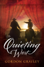The Quieting West - Preview