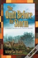 The Quilt Before The Storm