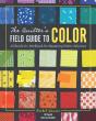 The Quilter'S Field Guide To Color - Preview
