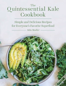 Capa do artigo The Quintessential Kale Cookbook