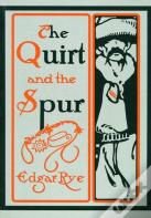 The Quirt And The Spur