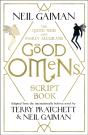 The Quite Nice And Fairly Accurate Good Omens Script Book - Preview