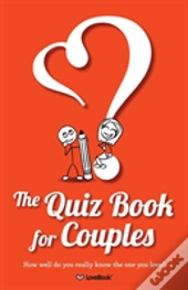 The Quiz Book For Couples