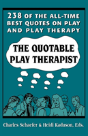 The Quotable Play Therapist - Preview