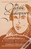 The Quotable Shakespeare