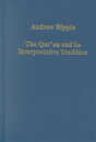 The Qur'An And Its Interpretative Tradition - Preview