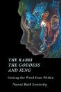 The Rabbi, The Goddess, And Jung - Preview