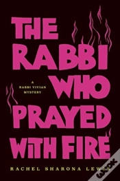 Capa do artigo The Rabbi Who Prayed With Fire