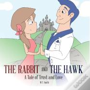 The Rabbit And The Hawk