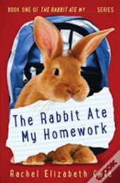 The Rabbit Ate My Homework