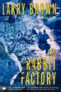 The Rabbit Factory - Preview