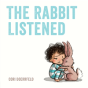 The Rabbit Listened - Preview