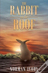 The Rabbit On The Roof