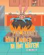 The Rabbit Who Landed In Hot Water! - Preview