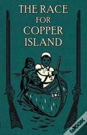 The Race For Copper Island
