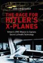 The Race For Hitler'S X-Planes - Preview
