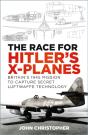The Race For Hitler'S X-Planes - Preview