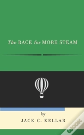 The Race For More Steam