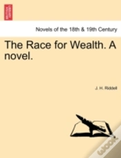 Capa do artigo The Race For Wealth. A Novel.