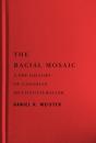 The Racial Mosaic - Preview