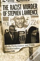 The Racist Murder Of Stephen Lawrence