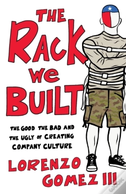 Capa do artigo The Rack We Built: The Good, The Bad, An