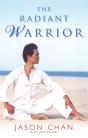 The Radiant Warrior - Preview