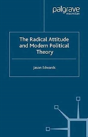 The Radical Attitude And Modern Political Theory - Preview