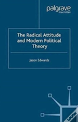Capa do artigo The Radical Attitude And Modern Political Theory