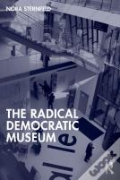 The Radical Democratic Museum