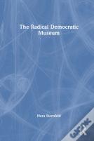 The Radical Democratic Museum