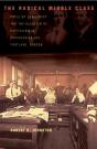The Radical Middle Class - Preview