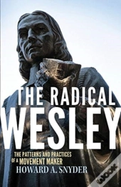 The Radical Wesley