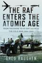 The Raf Enters The Atomic Age - Preview