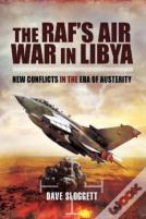 The Raf'S Air War In Libya