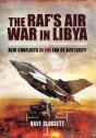 The Raf'S Air War In Libya - Preview