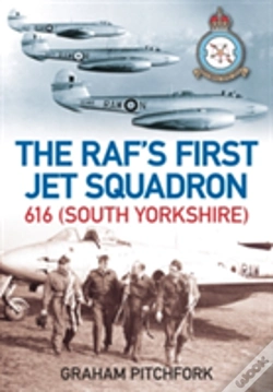 Capa do artigo The Raf'S First Jet Squadron 616 (South Yorkshire)
