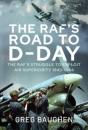 The Raf'S Road To D-Day - Preview