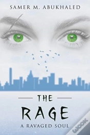 Capa do artigo The Rage: A Ravaged Soul