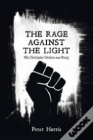 The Rage Against The Light