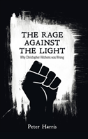 The Rage Against The Light - Preview