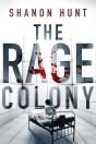 The Rage Colony - Preview