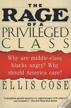Capa do artigo The Rage Of A Privileged Class