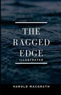 The Ragged Edge Illustrated