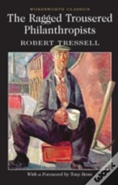 The Ragged Trousered Philanthropists