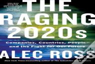 The Raging 2020s