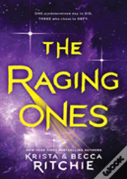 The Raging Ones