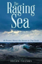 The Raging Sea - Preview
