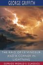 The Raid Of Le Vengeur, And A Corner In Lightning (Esprios Classics) - Preview