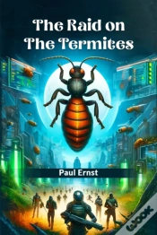 Capa do artigo The Raid On The Termites